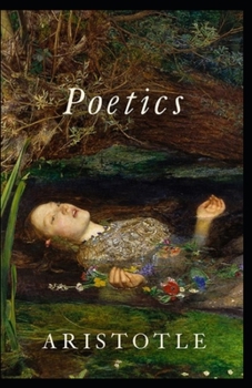 Paperback Poetics Book by Aristotle: (Annotated Edition) Book