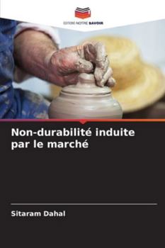 Paperback Non-durabilité induite par le marché [French] Book