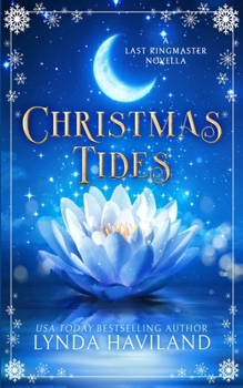 Paperback Christmas Tides: A Last Ringmaster Novella Book