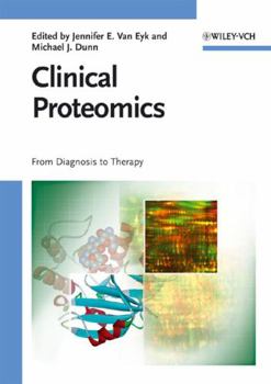 Hardcover Clinical Proteomics: From Diagnosis to Therapy Book