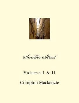 Paperback Sinister Street: Volume I & II Book