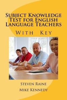 Paperback Subject Knowledge Test for English Language Teachers With Key....hers Book