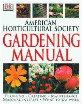 Hardcover American Horticultural Society Gardening Manual Book