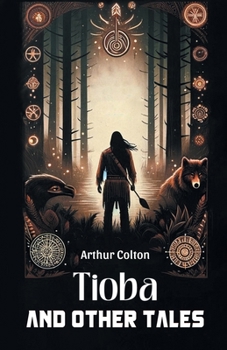 Paperback Tioba And Other Tales Book