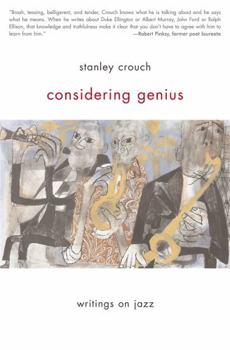 Paperback Considering Genius: Writings on Jazz Book