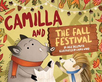 Hardcover Camilla and the Fall Festival Book