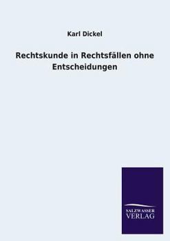 Paperback Rechtskunde in Rechtsfallen Ohne Entscheidungen [German] Book