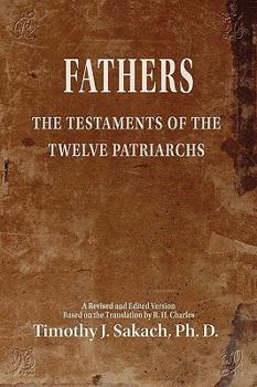 Paperback Fathers: The Testaments of the Twelve Patriarchs Book