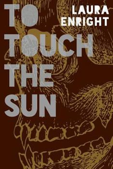 Paperback To Touch The Sun Book