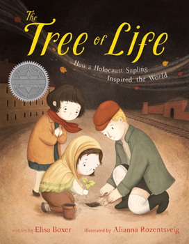 Hardcover The Tree of Life: How a Holocaust Sapling Inspired the World Book
