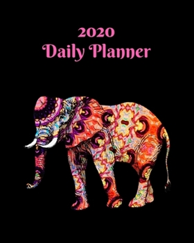 2020 Daily Planner: Elephant; January 1, 2020 - December 31, 2020; 8" x 10"