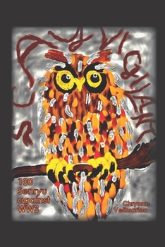 Paperback 100 Senryu Against Ww3 Book