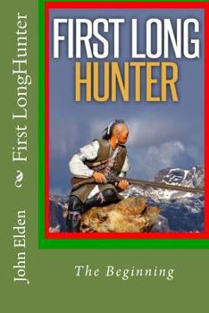 Paperback First LongHunter Book