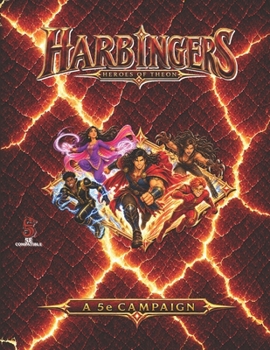 Paperback Harbingers: Heroes of Theon: a 5e Campaign Book