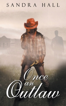 Paperback Once An Outlaw Book