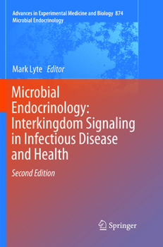 Paperback Microbial Endocrinology: Interkingdom Signaling in Infectious Disease and Health Book