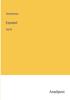 Paperback Expiated: Vol III Book