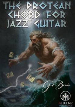 Paperback The Protean Chord For Jazz Guitar Book