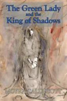 Paperback The Green Lady and the King of Shadows [Large Print] Book