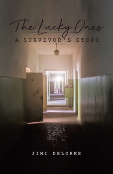 Paperback The Lucky Ones: A Survivors Story Book