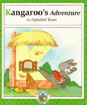 Hardcover Kangaroo's Adventure in Alphabet Town Book