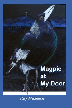 Paperback Magpie at My Door Book