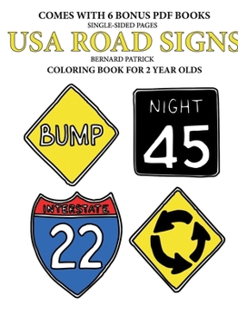 Paperback Coloring Books for 2 Year Olds (USA Road Signs) Book