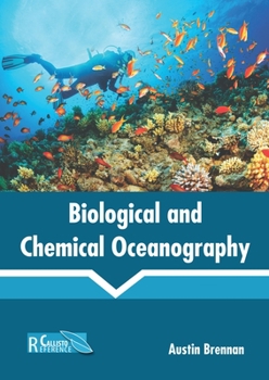 Hardcover Biological and Chemical Oceanography Book
