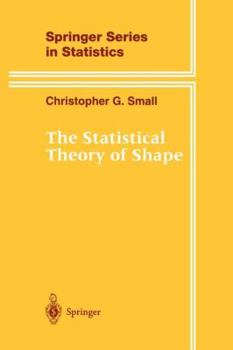 Paperback The Statistical Theory of Shape Book