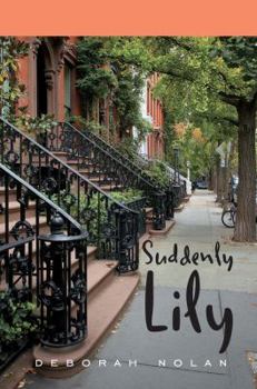 Hardcover Suddenly Lily Book
