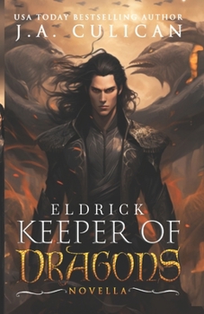 Eldrick: A Villain Origin Story (The Keeper of Dragons)