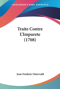 Paperback Traite Contre L'Impurete (1708) [French] Book