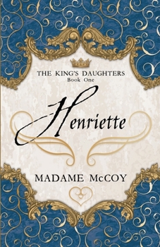 Henriette (King's Daughters)