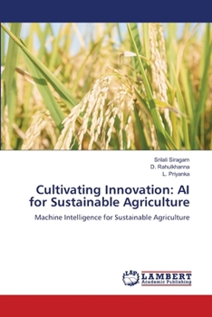 Cultivating Innovation: AI for Sustainable Agriculture