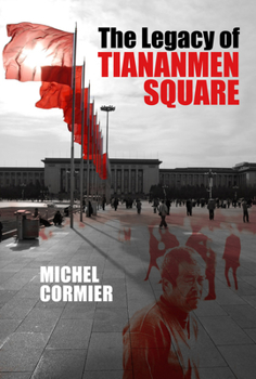 Hardcover The Legacy of Tiananmen Square Book