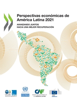 Paperback Perspectivas económicas de América Latina 2021 [Spanish] Book