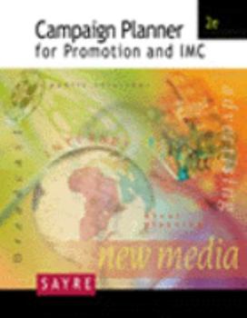 Paperback Campaign Planner for Promotion and Integrated Marketing Communications Book