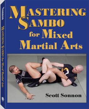 Paperback Mastering Sambo for Mixed Martial Arts Book