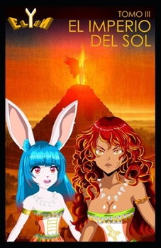 Paperback Elyon - Dioses entre nosotros - Tomo III: El Imperio del Sol [Spanish] Book