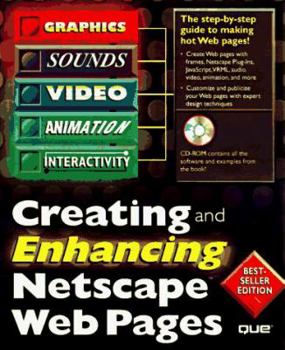 Paperback Creating and Enhancing Netscape Web Pages Book