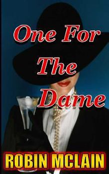 Paperback One For The Dame Book