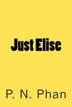 Paperback Just Elise Book