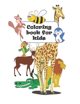 Paperback Coloring book for kids: Animals coloring book for kids age 4-8 Book