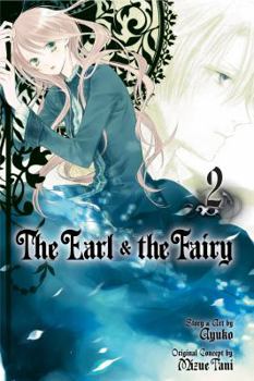 The Earl & the Fairy, Vol. 2 - Book #2 of the Earl and The Fairy