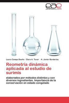 Paperback Reometría dinámica aplicada al estudio de surimis [Spanish] Book