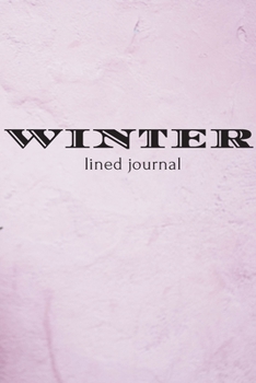 Paperback WINTER lined journal Book