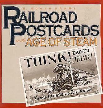 Hardcover Railroad Postcards in the Age of Steam Book