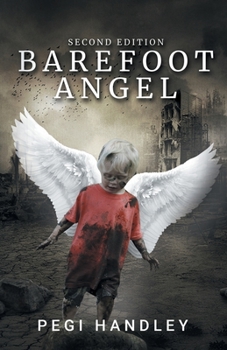 Paperback Barefoot Angel: Second Edition Book