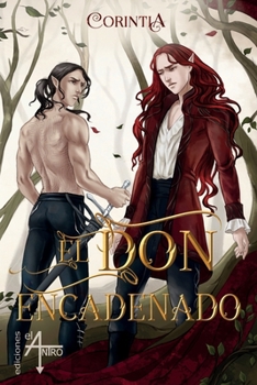 Paperback El Don encadenado [Spanish] Book