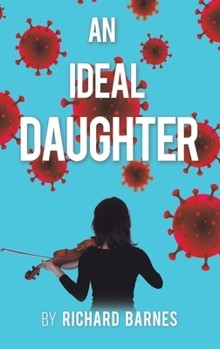 Hardcover An Ideal Daughter Book